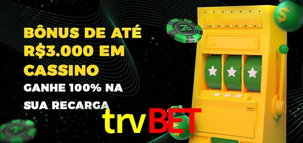 trvbet melhor bônus de depósito